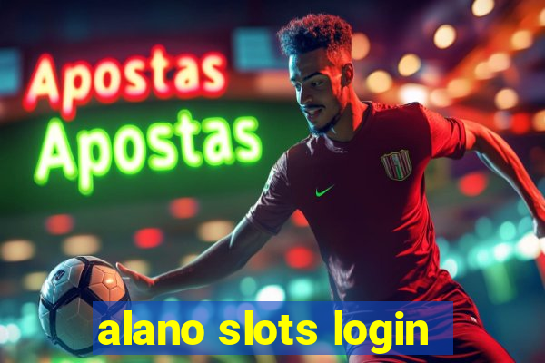 alano slots login